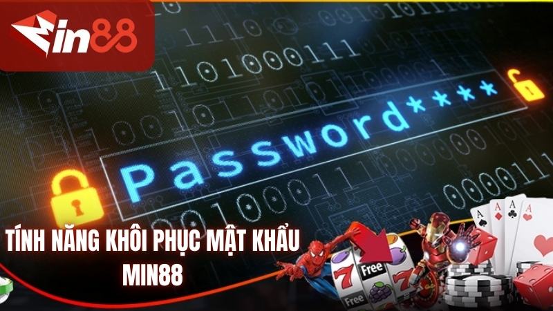 Tổng quan về tính năng khôi phục mật khẩu tại nhà cái Min88
